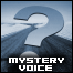 Mysterious voice